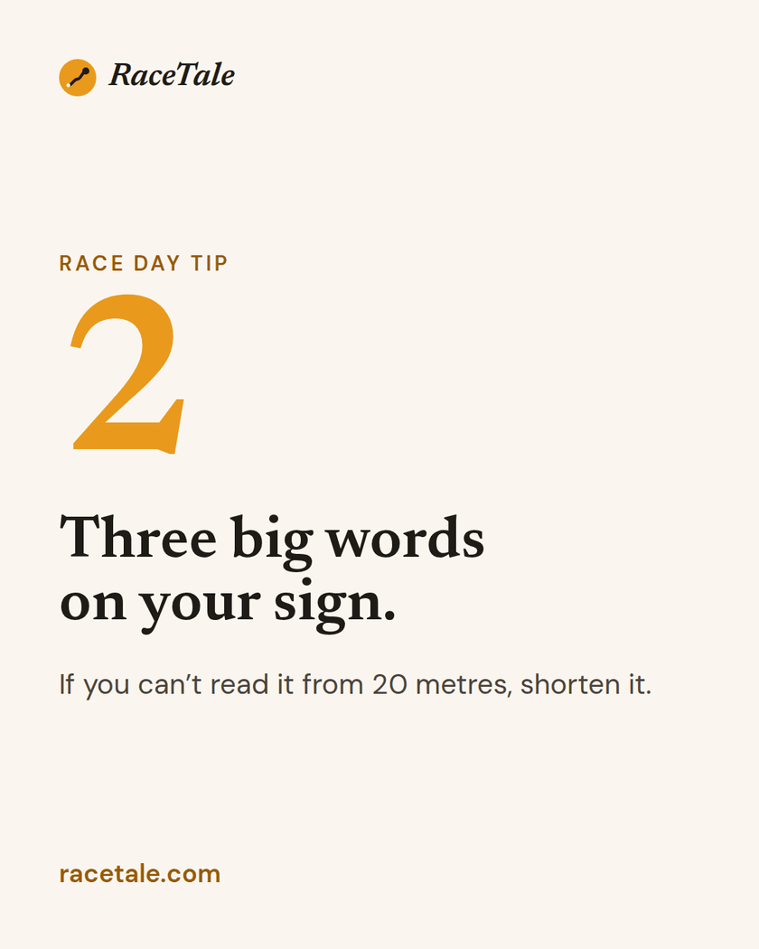 A RaceTale tip card that reads: three big words on your sign