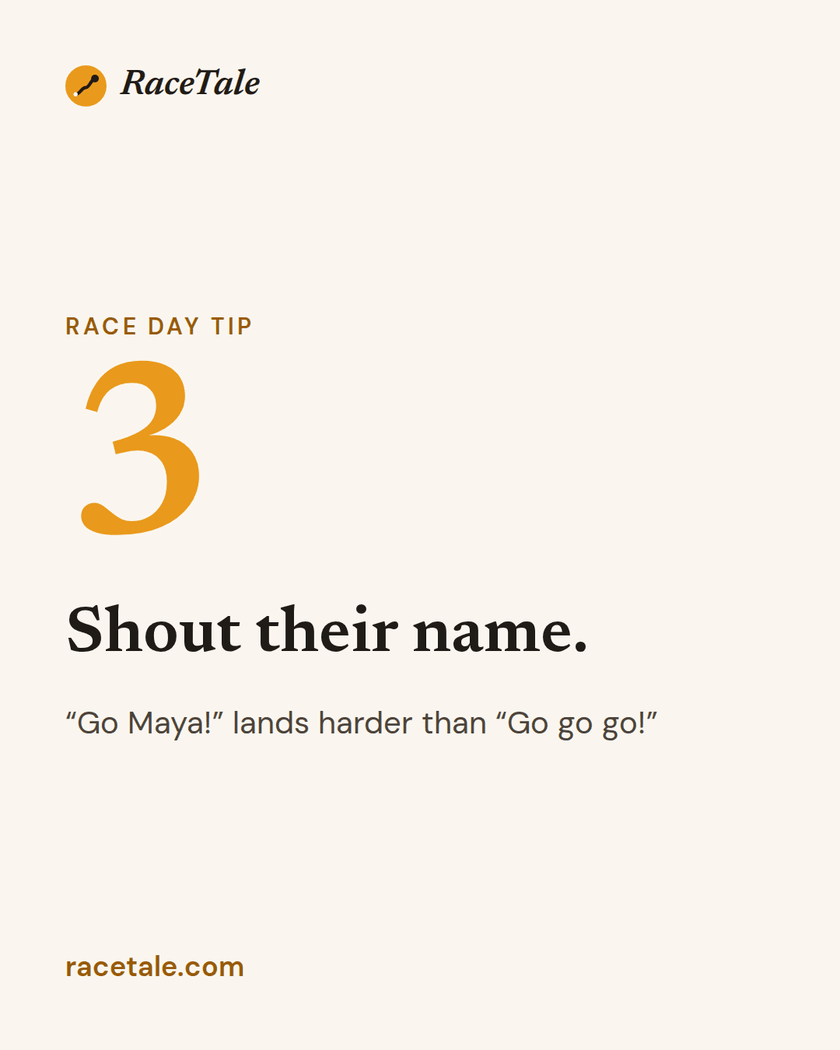 A RaceTale tip card: shout their name when you cheer for a runner